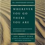 Wherever You Go, There You Are